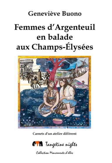 Femmes d'Argenteuil Champs Elysées
